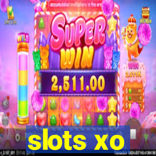 slots xo